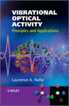 Vibrational Optical Activity Book L. Nafie