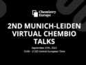 2nd Munich-Leiden Virtual ChemBio Talk