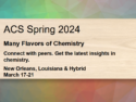 ACS Spring 2024 National Meeting & Exposition