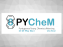8th Portuguese Young Chemists Meeting (PYCheM)