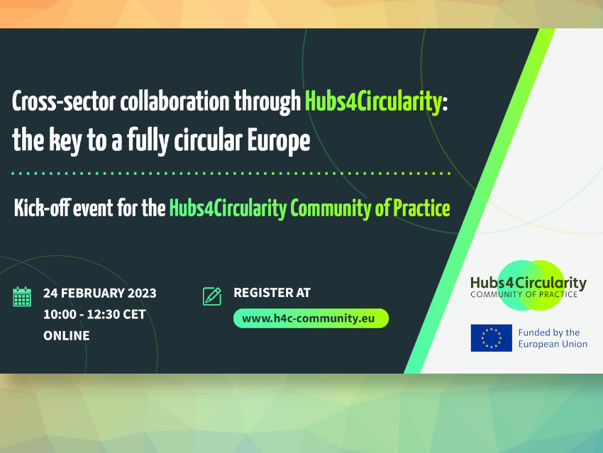 Kick-off Event for the Hubs4Circularity Community of Practice