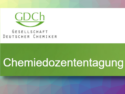 Chemiedozententagung 2024 (CDT 2024)