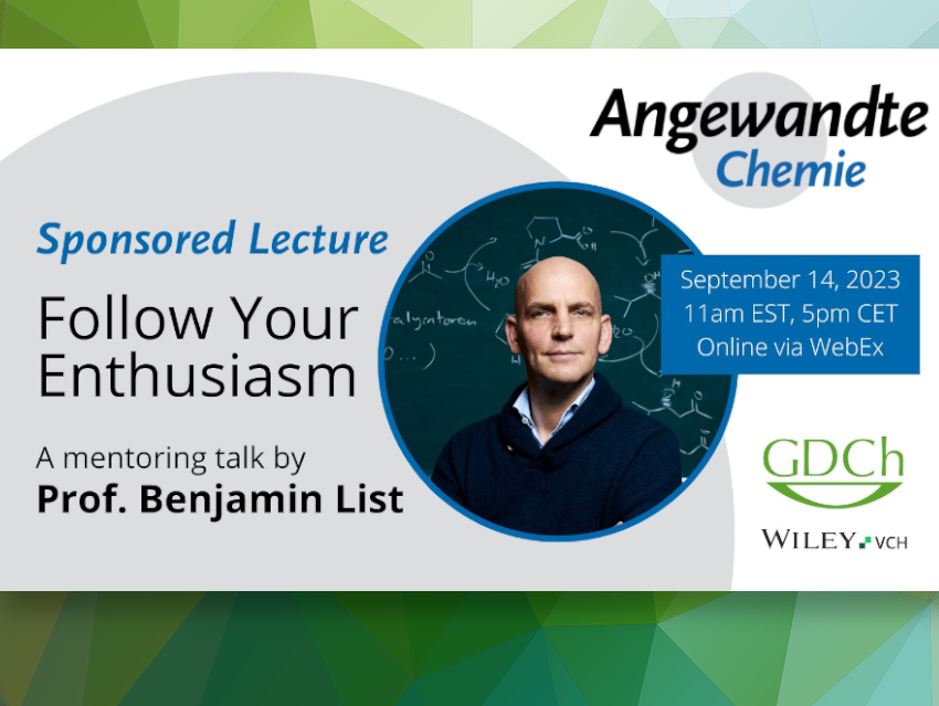 28th Mentoring Talk by Nobel Laureate Benjamin List Entitled, “Follow Your Enthusiasm”