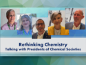 Rethinking Chemistry – Talking with Presidents of Chemical Societies