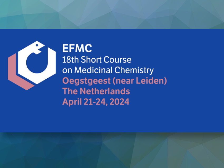 18th EFMC Short Course on Medicinal Chemistry