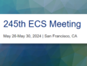 245th ECS Meeting