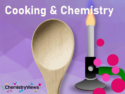 Cooking & Chemistry