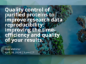 Quality Control of Purified Proteins to Improve Research Data Reproducibility