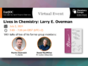 EurJOC – Lives in Chemistry Virtual Symposium: Larry E. Overman