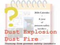 Process Safety Quiz: Dust Explosions and Fires