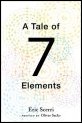 A Tale of 7 Elements