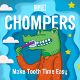 Chompers