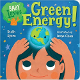 Baby Loves Green Energy! (Baby Loves Science)