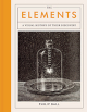 The Elements: A Visual History of their Discovery