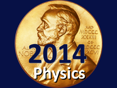 Announcement of the Nobel Prize in Physics 2014