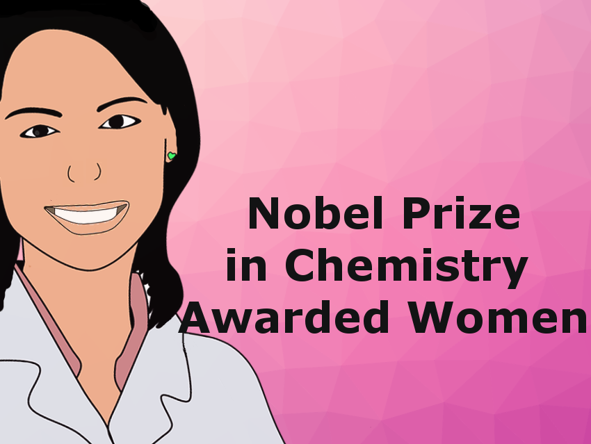 Nobel Prize in Chemistry Awarded Women