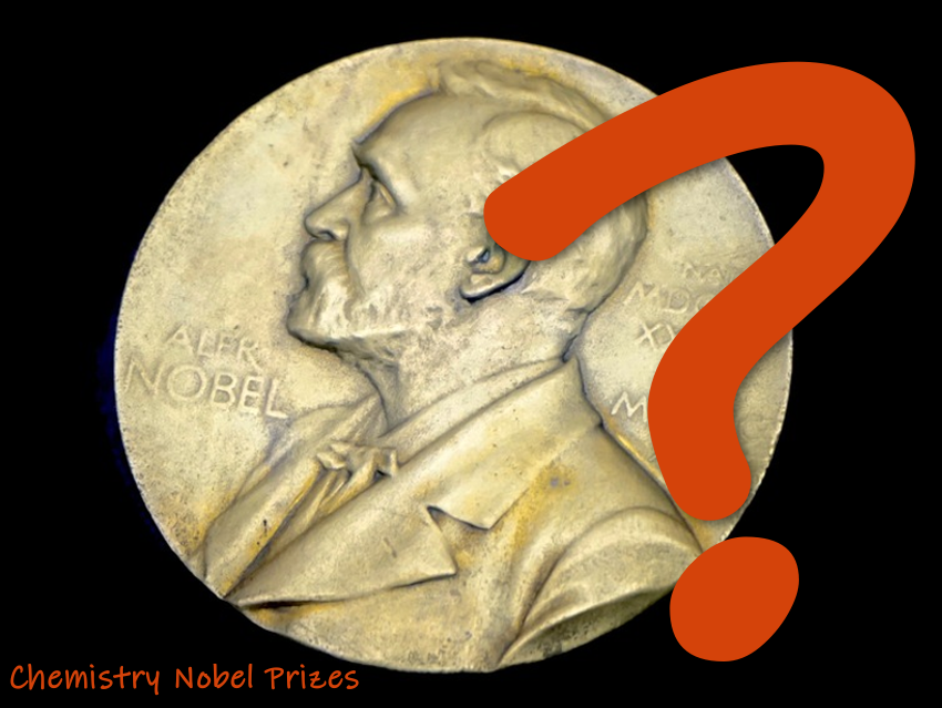 Chemistry Nobel Prize Quiz