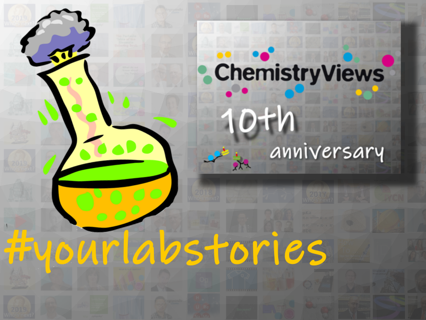 Your Chemistry Lab Stories