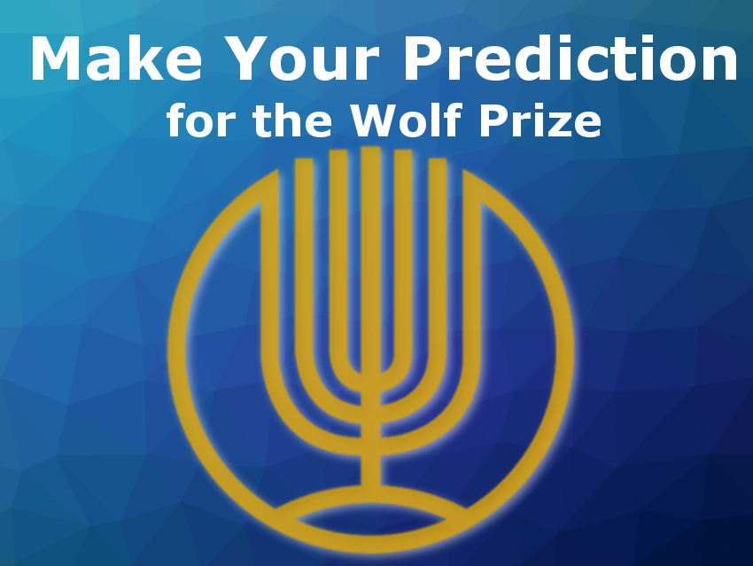 Who Will Win the Wolf Prize?