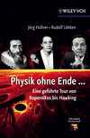 thumbnail image: Physik ohne Ende: Eine geführte Tour von Kopernikus bis Hawking